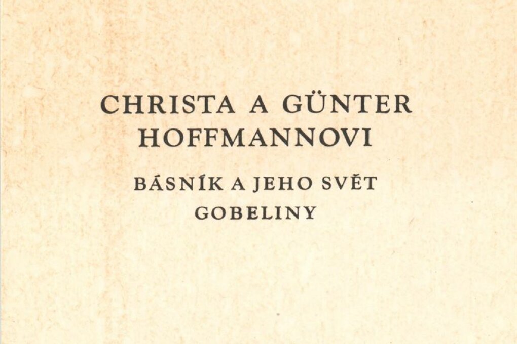 Günter a&nbsp;Christa Hoffmannovi. Básník a&nbsp;jeho svět – gobelíny